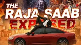 THE RAJA SAAB MOVIE EXPOSED | ANURAG THAKUR