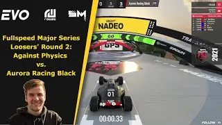 Fullspeed Major Series Losers' Round 2: Against Physics vs. AR Black (EN/Cast)