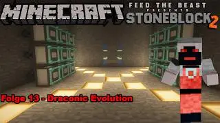 Stoneblock 2 Retroperspektive Folge -13 - Draconic Evolution #minecraft #gaming #modpack