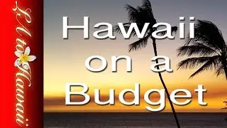 5 Ways to Save Money on Your Hawaiian Vacation