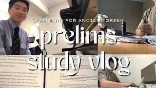 prelim study vlog 1 - prep/cram for ancient greek