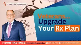 Veterans Update 2025 | Unlock Hidden Rx Benefits | New Rule Changes You Must Know
