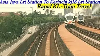 Rapid KL-Train Travel Asia Jaya Lrt Station To Kerinchi kj18 Lrt Station