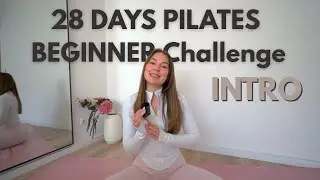 INTRO: 28 DAYS PILATES BEGINNER CHALLENGE | DAY 0 💗 starting 02.01.2026!