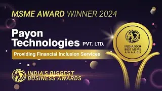 Payon Technologies Pvt. Ltd. - India 5000 Best MSME Awards 2024.