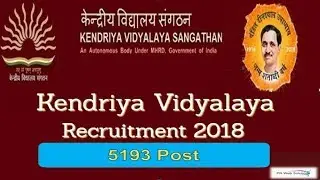 KVS Recruitment 2018-2019 || Kendriya Vidyalaya Sangathan Bharti || Latest Government Jobs || Naukri