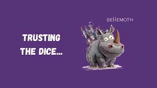 Behemoth dice rolling