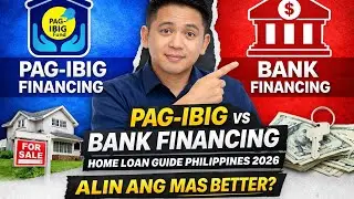 PAG-IBIG vs BANK FINANCING sa Pilipinas: Complete Home Loan Comparison