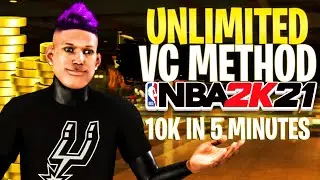 *NEW* BEST VC METHOD IN NBA 2K21!! FASTEST WAY TO GET VC IN 2K21!! 10K VC IN 5 MINUTES!!!