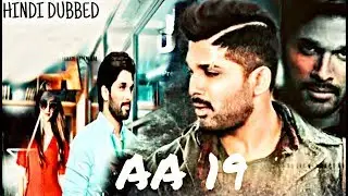 AA19 (2019) Hindi Dubbed Official Trailer | Allu Arjun , Pooja Hegde's | Desiremovies official
