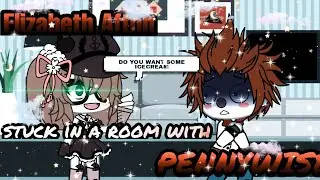 Elizabeth Afton stuck in  room with pennywise for 24 hours/ Gacha aftons/ NOT ORIGINAL/read desc