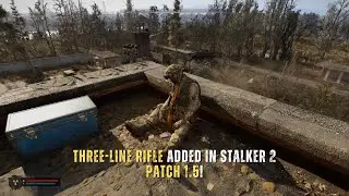 S.T.A.L.K.E.R. 2 Patch 1.5 &ndash; How to Get the Three-Line Rifle in Garbage Zone Detention Center! 🔥