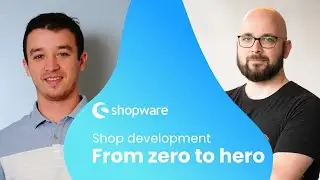 Shop development: From zero to hero