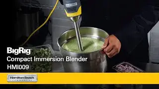 BigRig&trade; Compact Immersion Blender | Hamilton Beach Commercial&reg; | HMI009 Series