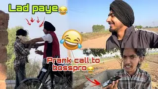 Boss pro nu kiti prank call😂📞 lad paye😂 || boss pro vlogs || garrymorindavlogs