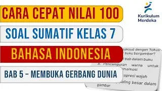 BELAJAR SOAL SUMATIF BAHASA INDONESIA KELAS 7 BAB 5 KURIKULUM MERDEKA | TEKS TANGGAPAN