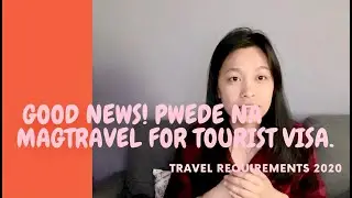 GOOD NEWS! Tourist Travel Ban lifted - FILIPINO TOURIST 2020