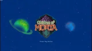 Children of Morta, Tips Tricks, Traps  Oh my