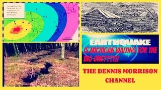 IS MICHIGAN WAITING FOR THE BIG ONE?: EARTHQUAKE THAT IS!