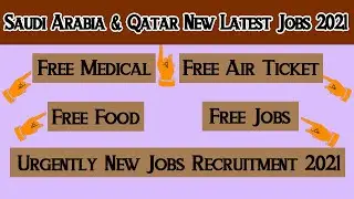 Saudi Arabia Engineers / Doctors / Nurses Staff Jobs 2021 || GovtJobInfo || Qatar New Jobs 2021