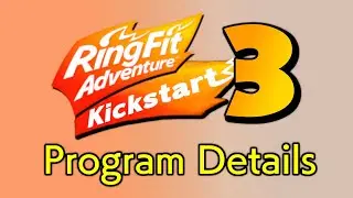 Ring Fit Adventure Kickstart 3 &mdash; подробности программы!