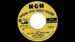 Dean Courtney - Love You Just Can't Walk Away - (MGM)