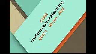 CS502  Fundamentals of Algorithms Quiz No 1
