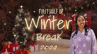 Winter Break❄️☃️