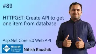 HTTPGET: Create API to get one item from database | ASP.NET Core 5.0 Web API Tutorial