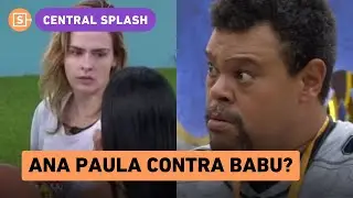 Babu Santana diz que Ana Paula tentou desestabilizá-lo no BBB 26: 'deixa ela quieta, ela é forte'
