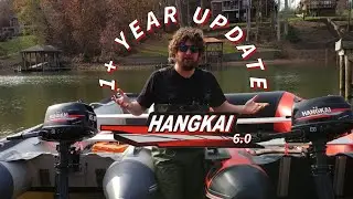 Hangkai 6.0 Outboard 1+ Year Update