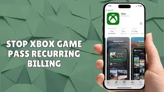 How To Turn Off Xbox Live Auto Renew - Stop Xbox Game Pass Recurring Billing