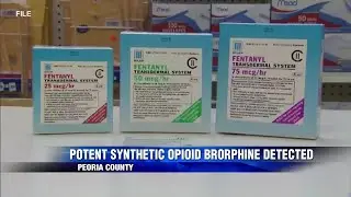 Peoria County coroner warns of new, potent synthetic opioid