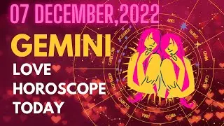 ❤️ Gemini ♊❤️ Love Horoscope Horoscope for Today DECEMBER 07 2022♊Gemini tarot december 07 2022