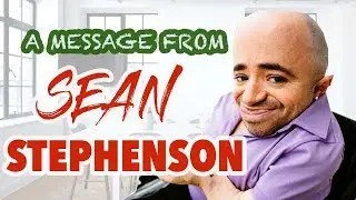 Sean Stephenson. A message from Sean Stephenson ... Enjoy - JR Fisher