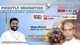 Priestly Ordination | Dn. Rockey (Shibin) Mulavarickal CSsR | 9:30AM | St. Antony's Church | Mattoor