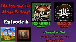 The Fox And The Mage Podcast Episode 6: Pride Month