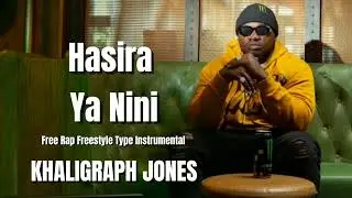 (FREE) Khaligraph Jones - HASIRA YA NINI - Free Rap/Trap Freestyle Type Instrumental beats