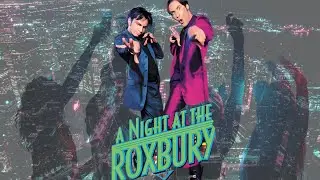 My Guilty Pleasure Movies: A Night at the Roxbury