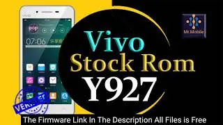 Vivo Y927 Latest Firmware Flash File Stock Rom 100% Tasted Rom