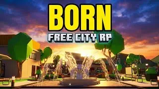 Free City RP Music &ndash; Born