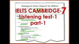 IELTS Cambridge-7, Listening test-1, Part-1, Transport from Airport to Milton, Tips &Tricks
