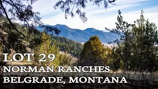Lot 29 Norman Ranches | Bozeman Montana Land For Sale | Bridger Mountains