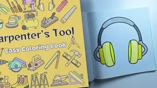 Hearing Protection Coloring | Carpenter's Tools Easy Coloring Book | Coloring Story