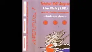 Chris (LBE) -Sadness Jazz (Face A)-