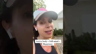 Active body + Still Mind = Happiness #motivation  #dailymindset #healingjourney