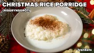 Easy & Creamy Christmas Rice Porridge | RISGRYNSGR&Ouml;T (JULGR&Ouml;T)