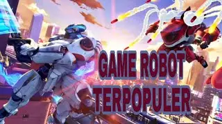 Game Robot Android Terpopuler Di Playstore