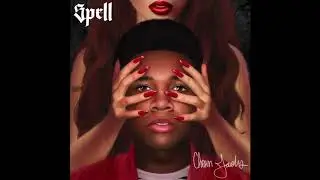 Spell Lyrical Video