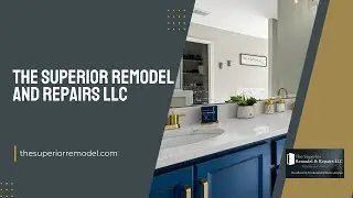 The Superior Remodel and Repairs LLC - Round Rock Home Remodeling Round Rock, TX | Home Renovations